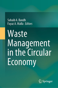 Waste Management in the Circular Economy Waste Management in the Circular Economy