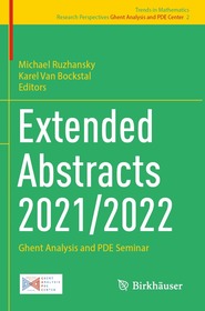 Extended Abstracts 2021/2022: Ghent Analysis and PDE Seminar