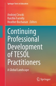 Continuing Professional Development of TESOL Practitioners: A Global Landscape