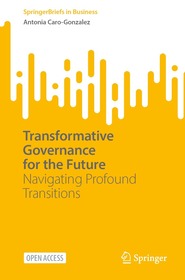 Transformative Governance for the Future: Navigating Profound Transitions