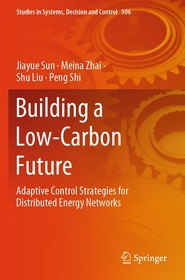 Building a Low-Carbon Future: Adaptive Control Strategies for Distributed Energy Networks