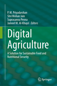 Digital Agriculture: A Solution for Sustainable Food and Nutritional Security