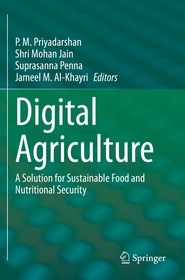 Digital Agriculture: A Solution for Sustainable Food and Nutritional Security