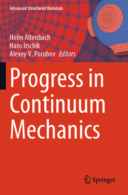 Progress in Continuum Mechanics