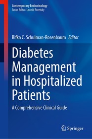 Diabetes Management in Hospitalized Patients: A Comprehensive Clinical Guide
