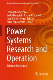 Power Systems Research and Operation: Selected Problems III