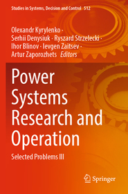 Power Systems Research and Operation: Selected Problems III