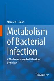 Metabolism of Bacterial Infection: Curated Literature Overview