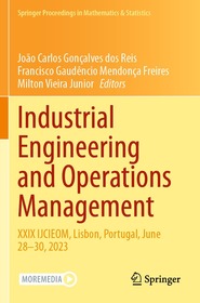 Industrial Engineering and Operations Management: XXIX IJCIEOM, Lisbon, Portugal, June 28–30, 2023