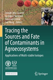 Tracing the Sources and Fate of Contaminants in Agroecosystems: Applications of Multi-stable Isotopes