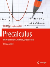 Precalculus: Practice Problems, Methods, and Solutions