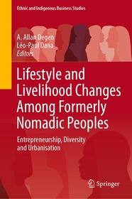 Lifestyle and Livelihood Changes Among Formerly Nomadic Peoples: Entrepreneurship, Diversity and Urbanisation