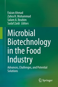 Microbial Biotechnology in the Food Industry: Advances, Challenges, and Potential Solutions