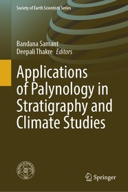 Applications of Palynology in Stratigraphy and Climate Studies Applications of Palynology in Stratigraphy and Climate Studies