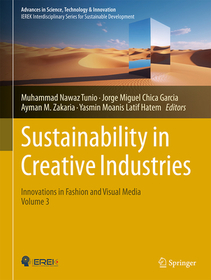 Sustainability in Creative Industries: Innovations in Fashion and Visual Media—Volume 3