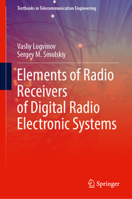 Radio Receivers: Receiver Elements: Volume II