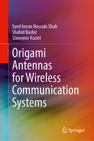 Origami Antennas for Wireless Communication Systems