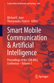 Smart Mobile Communication & Artificial Intelligence: Proceedings of the 15th IMCL Conference – Volume 1