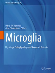 Microglia: Physiology, Pathophysiology and Therapeutic Potential