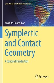 Symplectic and Contact Geometry: A Concise Introduction