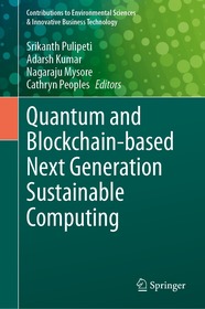 Quantum and Blockchain-based Next Generation Sustainable Computing