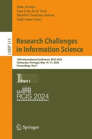 Research Challenges in Information Science: 18th International Conference, RCIS 2024, Guimarães, Portugal, May 14–17, 2024, Proceedings, Part I