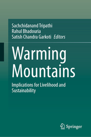 Warming Mountains: Implications for Livelihood and Sustainability