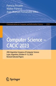 Computer Science – CACIC 2023: 29th Argentine Congress of Computer Science, Lujan, Argentina, October 9–12, 2023, Revised Selected Papers