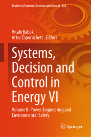 Systems, Decision and Control in Energy VI: Volume II: Power Engineering and Environmental Safety
