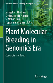 Plant Molecular Breeding in Genomics Era: Concepts and Tools