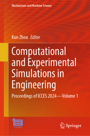 Computational and Experimental Simulations in Engineering: Proceedings of ICCES 2024—Volume 1