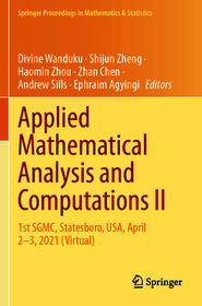 Applied Mathematical Analysis and Computations II: 1st SGMC, Statesboro, USA, April 2–3, 2021 (Virtual)