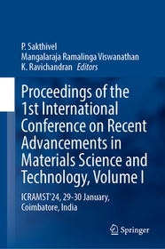 Proceedings of the 1st International Conference on Recent Advancements in Materials Science and Technology, Volume I: ICRAMST'24, 29-30 January, Coimbatore, India
