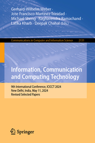Information, Communication and Computing Technology: 9th International Conference, ICICCT 2024, New Delhi, India, May 11, 2024, Revised Selected Papers