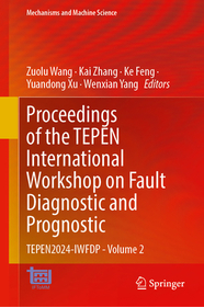 Proceedings of the TEPEN International Workshop on Fault Diagnostic and Prognostic: TEPEN2024-IWFDP - Volume 2