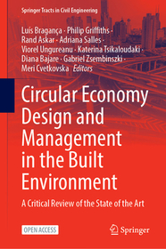 Circular Economy Design and Management in the Built Environment: A Critical Review of the State of the Art