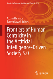 Frontiers of Human Centricity in the Artificial Intelligence-Driven Society 5.0