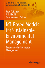 IoT-Based Models for Sustainable Environmental Management: Sustainable Environmental Management