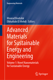 Advanced Materials for Sustainable Energy and Engineering: Volume 1: Novel Nanomaterials for Sustainable Energy