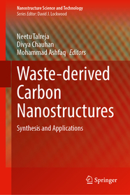 Waste-Derived Carbon Nanostructures: Synthesis and Applications Waste-Derived Carbon Nanostructures: Synthesis and Applications