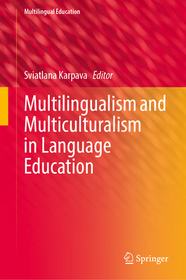 Multilingualism and Multiculturalism in Language Education