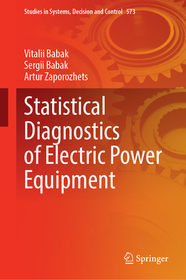 Statistical Diagnostics of Electric Power Equipment