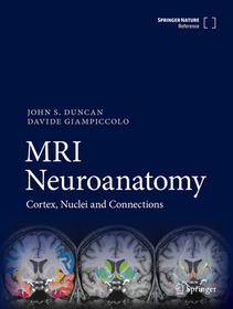 MRI Neuroanatomy: Cortex, Nuclei and Connections
