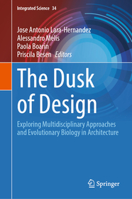 The Dusk of Design: Exploring Multidisciplinary Approaches and Evolutionary Biology in Architecture