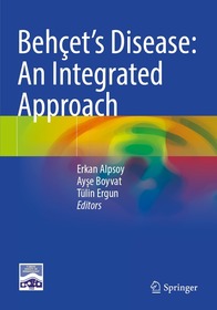 BehÃ§etâ€TMs Disease: An Integrated Approach