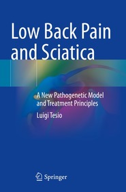 Low Back Pain and Sciatica: A New Pathogenetic Model and Treatment Principles