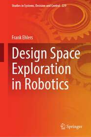 Design Space Exploration in Robotics