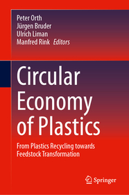 Circular Economy of Plastics: From Plastics Recycling Towards Feedstock Transformation