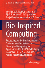 Bio-Inspired Computing: Proceedings of the 14th International Conference on Innovations in Bio-Inspired Computing and Applications (IBICA 2023) held during December 14-15, 2023, Volume 4: Machine Learning Applications