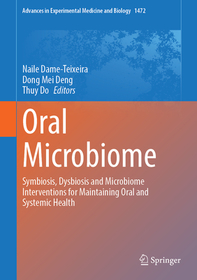 Oral Microbiome: Symbiosis, Dysbiosis and Microbiome Interventions for Maintaining Oral and Systemic Health